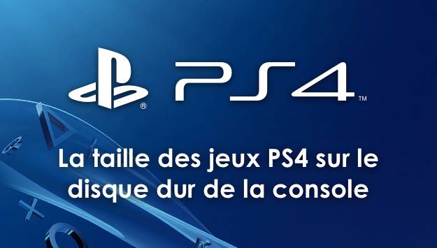 PS4 : La taille des jeux du lancement