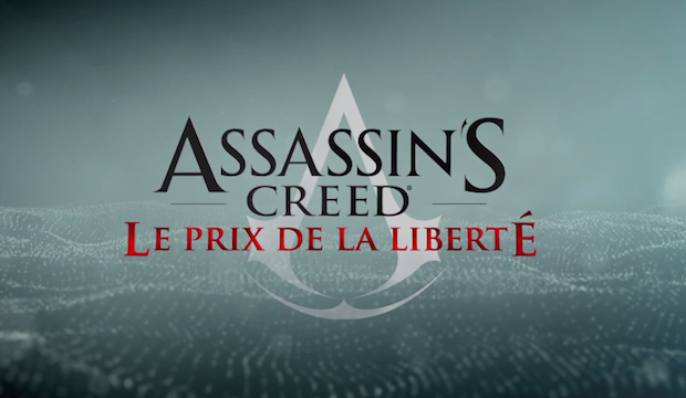 Assassin’s Creed: Le Prix de la Liberté disponible en version stand-alone