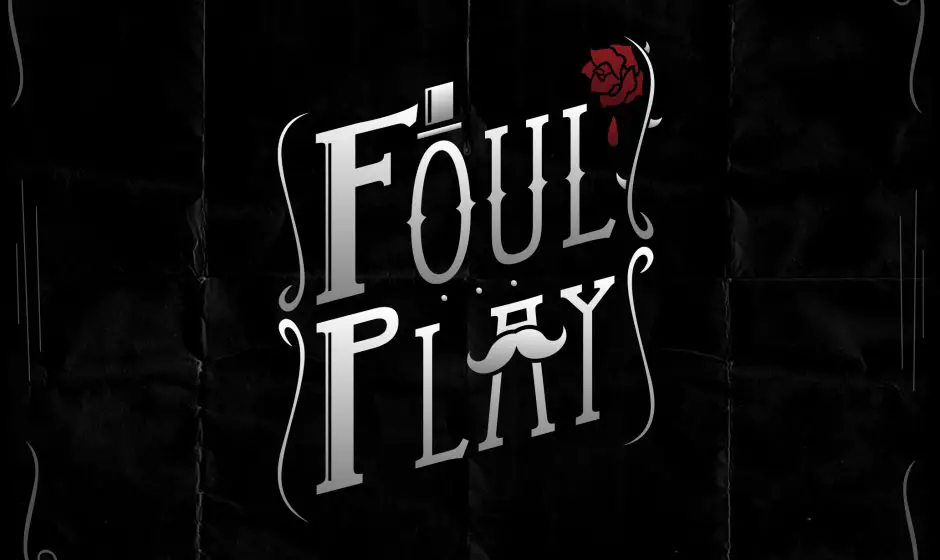 Foul Play lève le rideau sur PS4