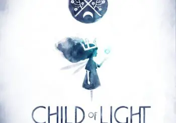 Child Of Light : Le contenu de l'Edition Collector