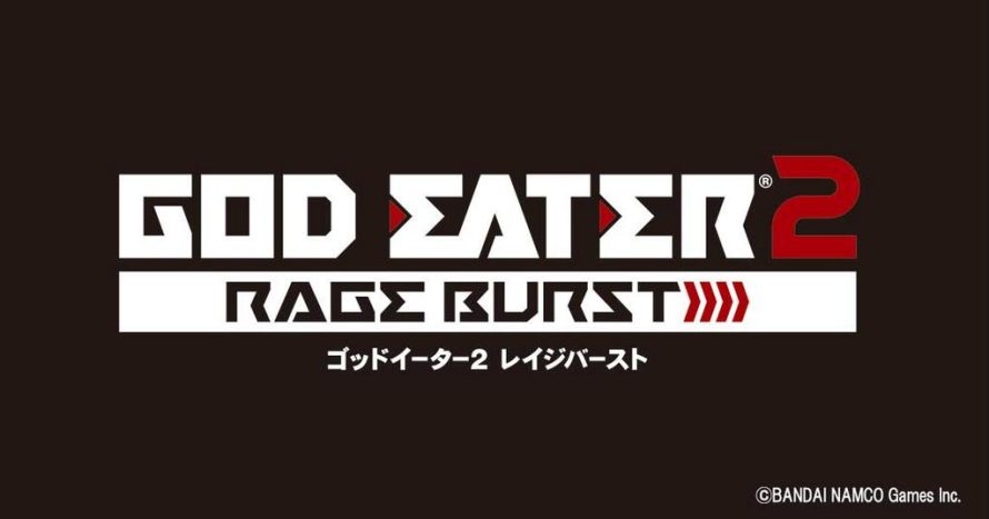 God Eater 2: Rage Burst annoncé sur PS4 et PS Vita