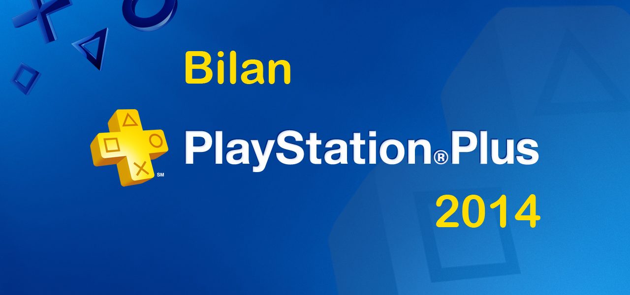 PlayStation Plus : 315€ de jeux PS4 offerts en 2014