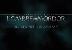 L'Ombre du Mordor : Le DLC Seigneur de la Chasse disponible