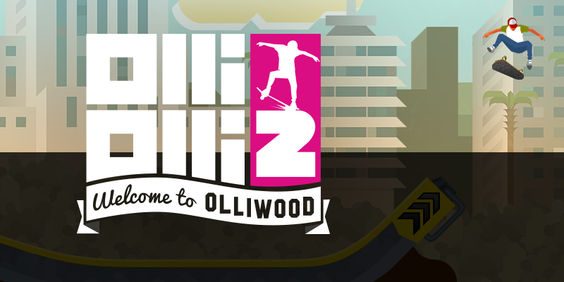 OlliOlli 2 sort la semaine prochaine sur PS4