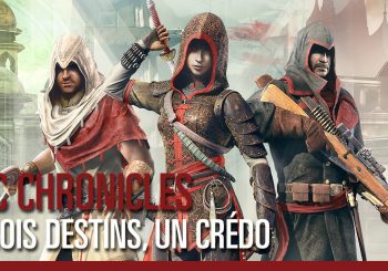Assassin's Creed Chronicles : 3 aventures présentées en vidéo