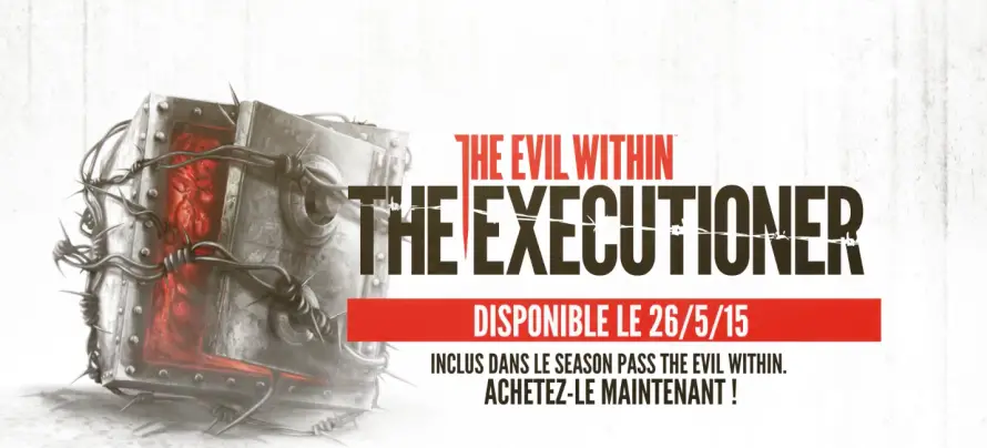 Un trailer de gameplay pour The Evil Within: The Executioner