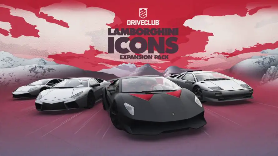 DRIVECLUB : les voitures du pack Lamborghini Icons en vidéo