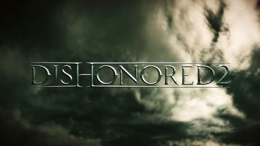 Dishonored 2 : Une date de sortie dévoilée par Bethesda