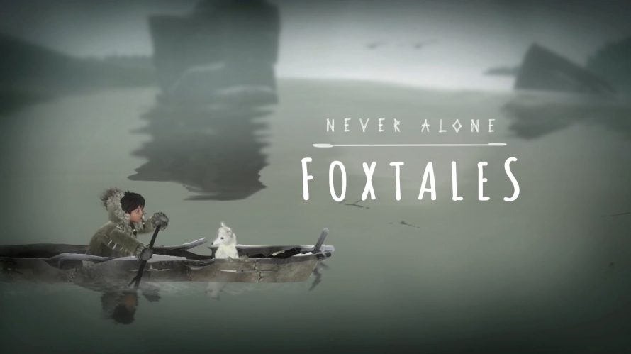 Never Alone : Date de sortie de l’extension Foxtales