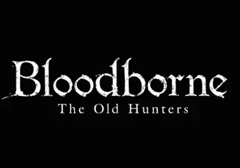 [TGS 2015] Bloodborne annonce son extension The Old Hunters