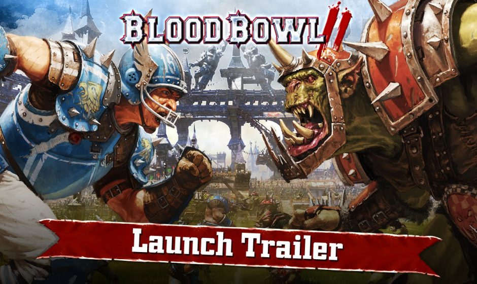 Blood Bowl 2 présente son trailer de lancement