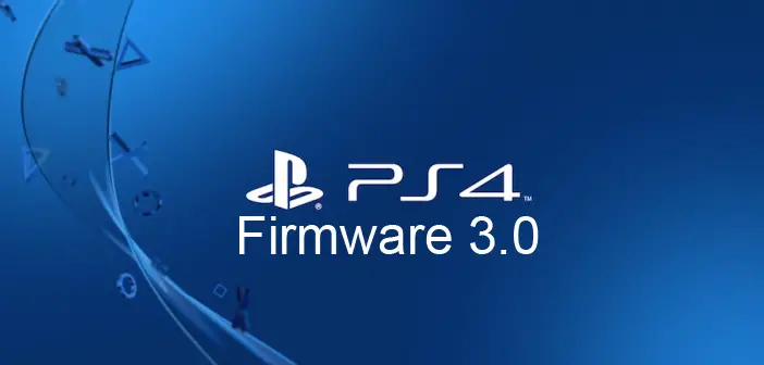 Sony annonce les nouveautés de la MAJ 3.0 pour la PS4