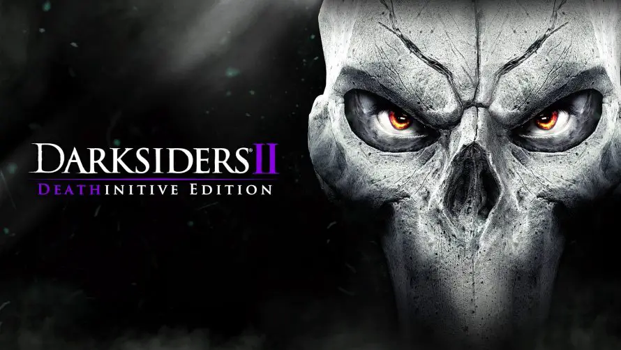 TEST | Darksiders II : Deathnitive Edition sur PS4