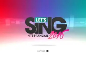 TEST | Let's Sing 2016 - Hits français sur PS4