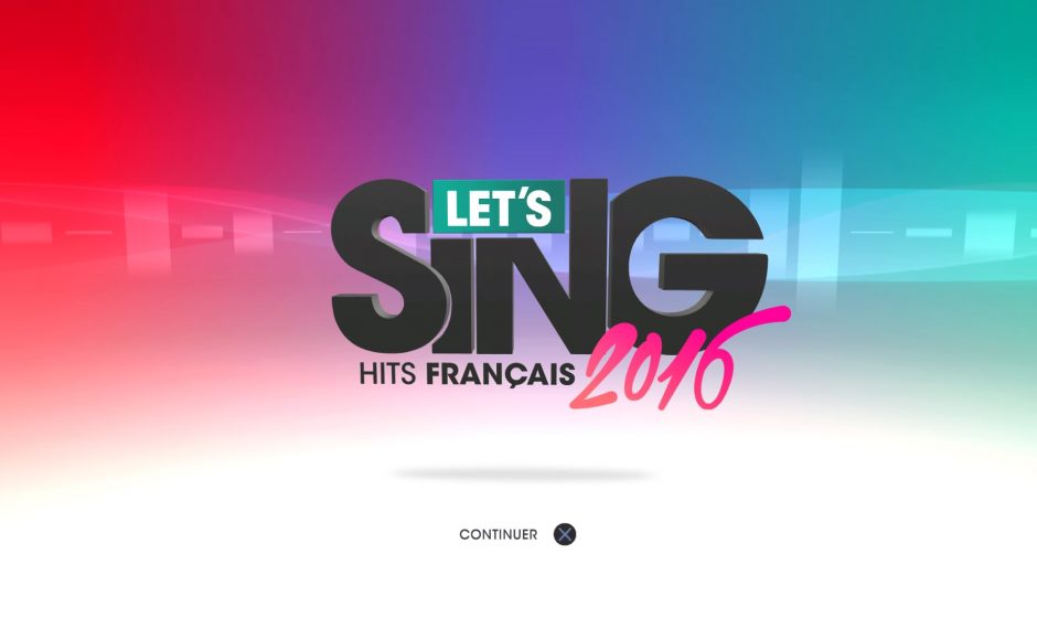 TEST | Let's Sing 2016 - Hits français sur PS4