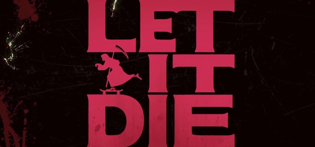 Des nouvelles de Let it Die