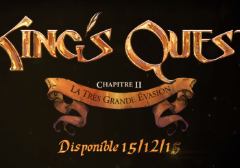 King’s Quest : Le deuxième chapitre sortira ce mois-ci