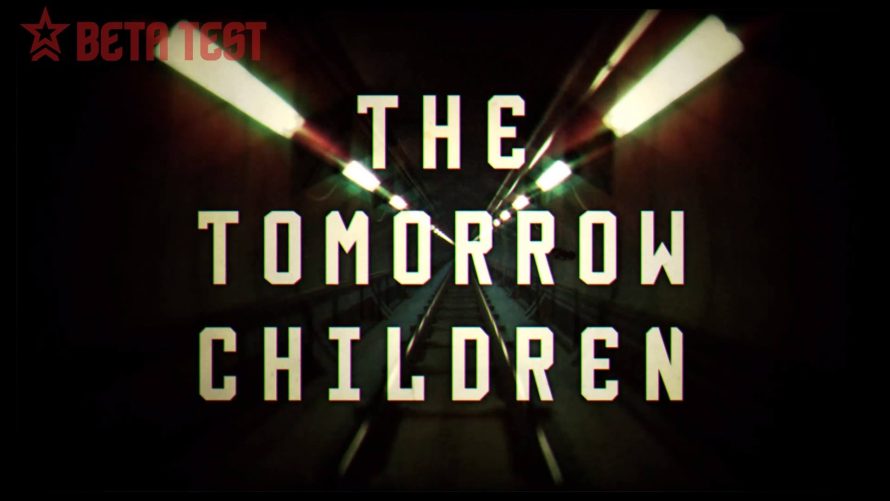 Preview : On a testé la beta de The Tomorrow Children