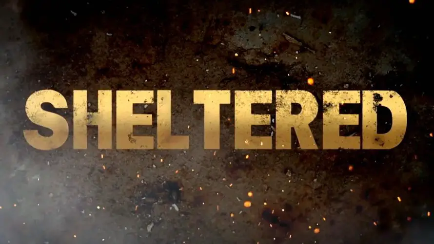 Sheltered : Le trailer de lancement