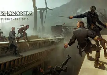 Dishonored 2 : Du gameplay tout chaud