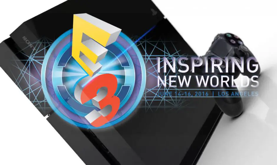 Récap de l'actualité PS4 - Post E3 2016