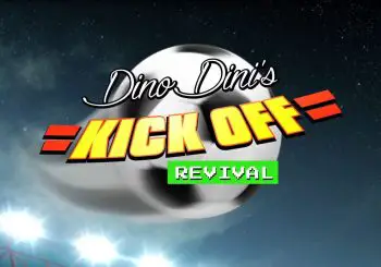 La sortie de Dino Dini’s Kick Off Revival légèrement repoussée
