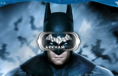 Batman Arkham VR nous entraîne dans la batcave
