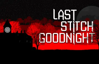 Last Stitch Goodnight : La campagne Kickstarter réussie