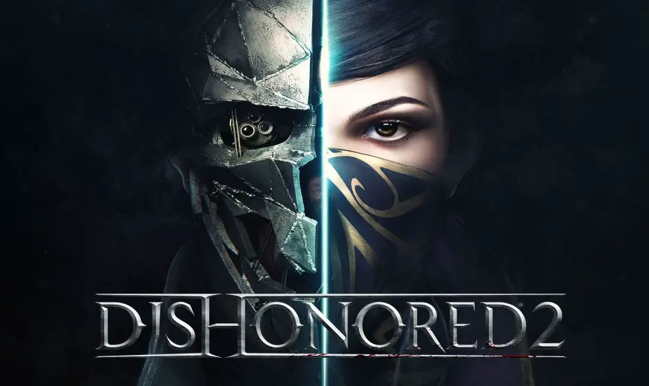 Dishonored 2 : Du contenu additionnel gratuit