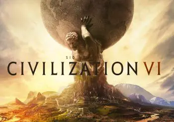 TEST | Civilization VI - Le vrai retour du roi