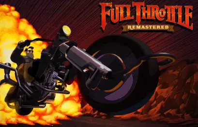 Full Throttle Remastered est enfin sorti !