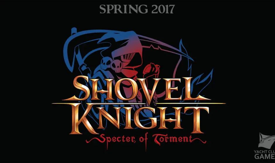 Shovel Knight: Specter of Tourment à la fin de son développement