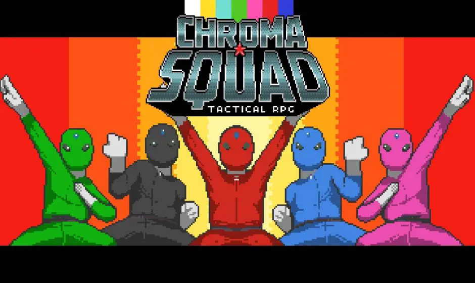 Chroma Squad débarque sur PS4 et Xbox One