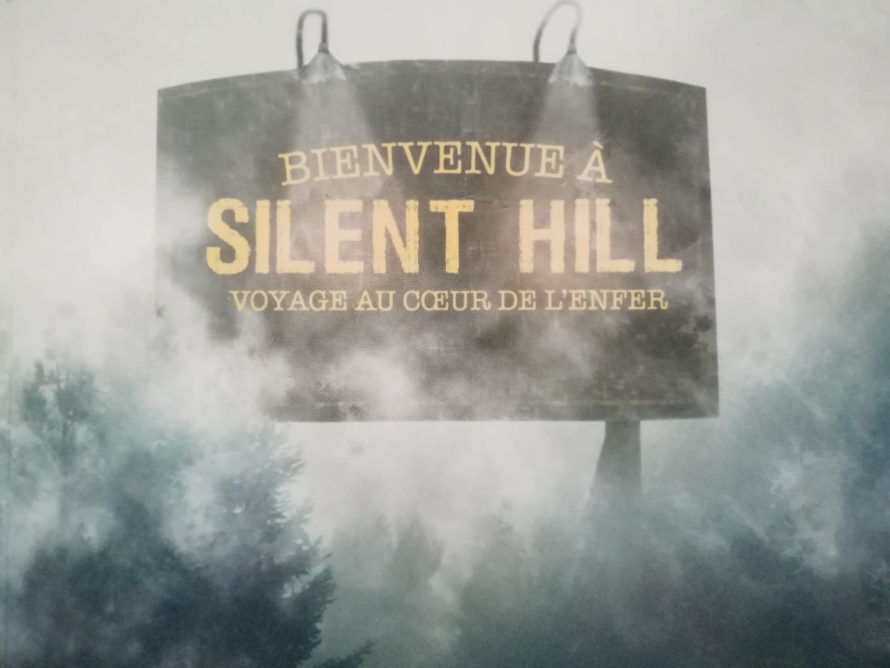 ON A LU | Bienvenue à Silent Hill : Voyage au cœur de l’enfer – Third Editions