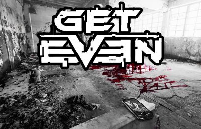 Get Even : Découvrez nos 9 minutes de gameplay