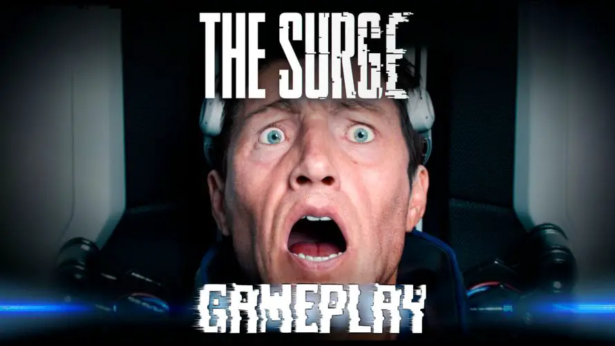 The Surge : Découvrez nos 20 minutes de gameplay