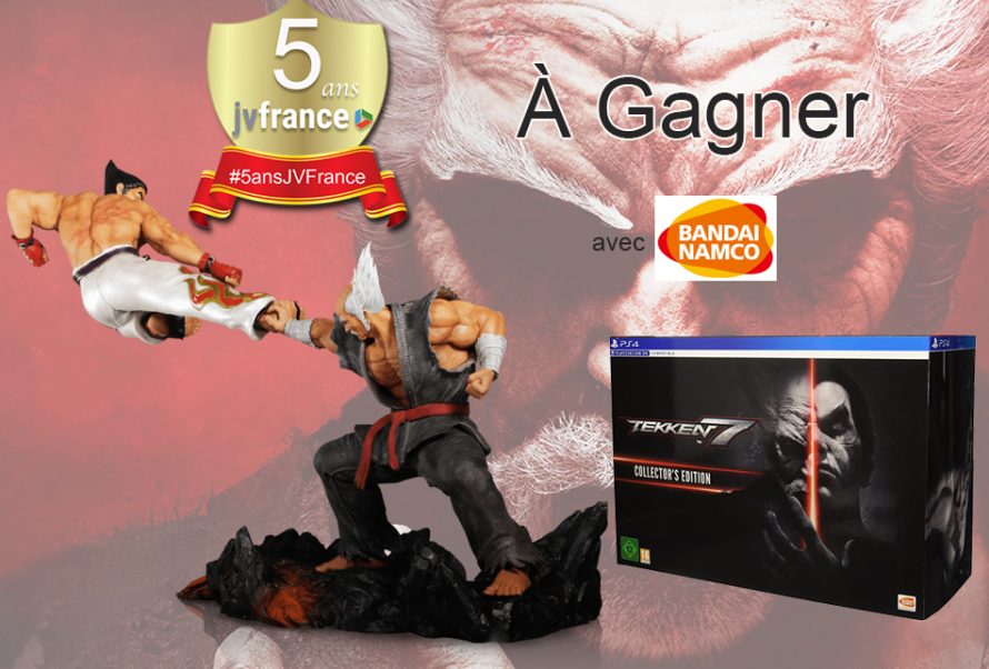 [Concours Anniversaire] Une édition Collector de Tekken 7 à gagner sur PS4 !