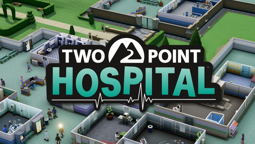 Les 10 premières minutes du jeu Two Point Hospital révélées par les développeurs