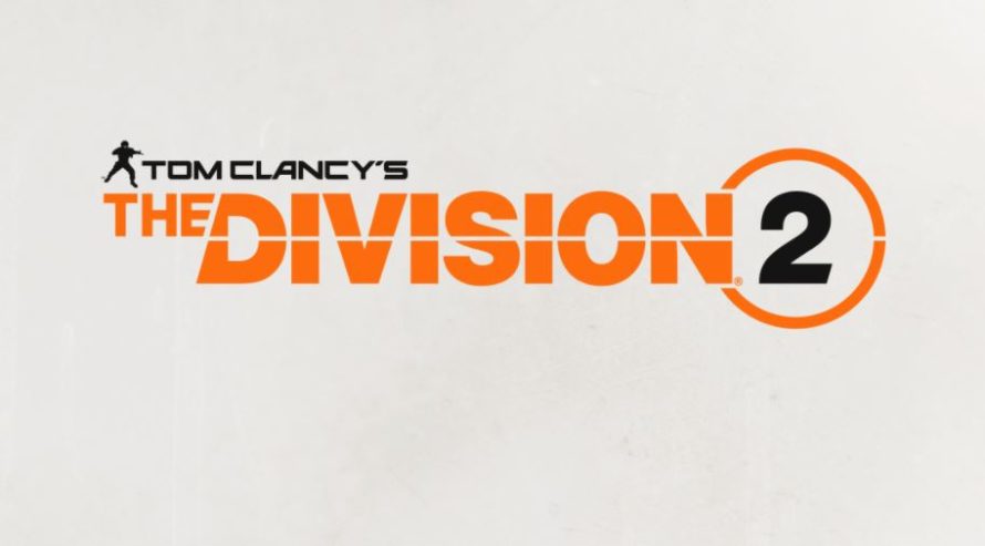 Ubisoft et Massive annoncent The Division 2 !