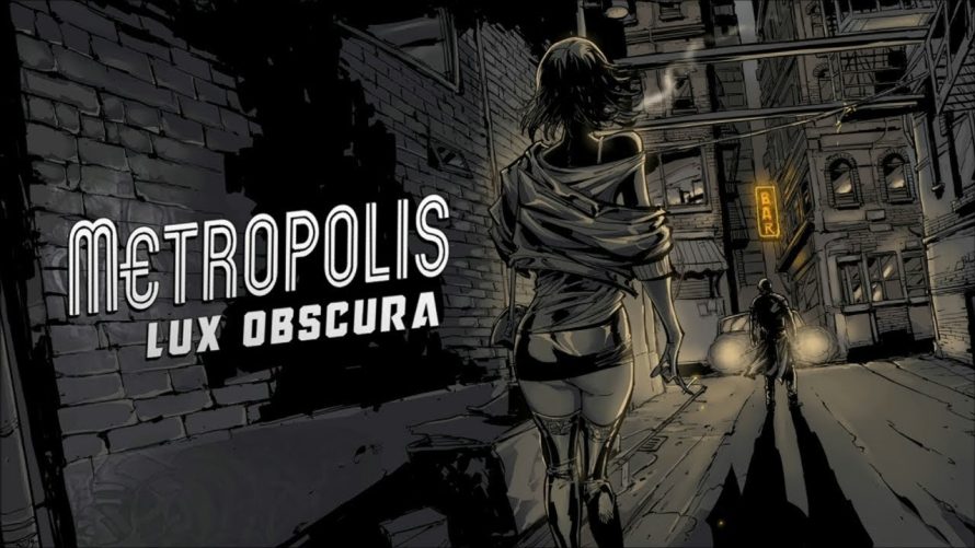 TEST | Metropolis: Lux Obscura – Sexe et meurtres en noir et blanc !