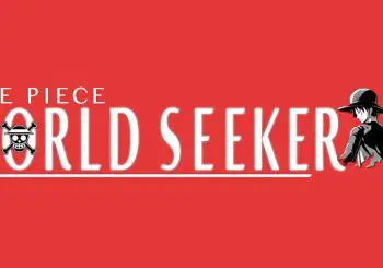 Une nouvelle bande-annonce pour One Piece: World Seeker