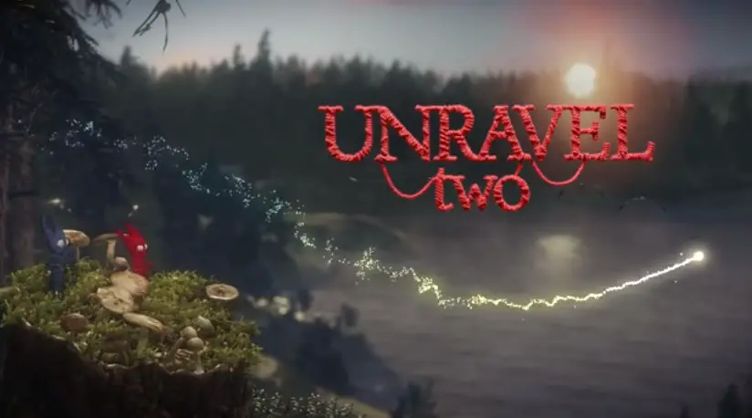 E3 2018 : Unravel Two dévoilé… et disponible !