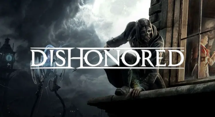 Une « pause » pour la série Dishonored
