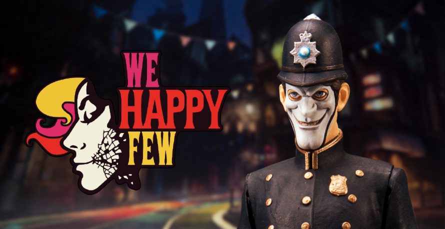 TEST | We Happy Few – Sommes nous totalement « happy » ?