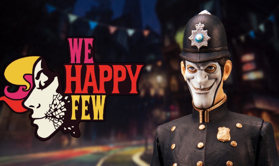 TEST | We Happy Few - Sommes nous totalement "happy" ?