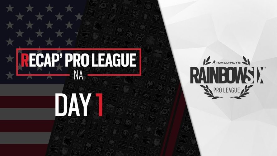 Rainbow Six Siege : Résumé de la première journée de Pro League NA