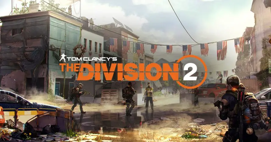 The Division 2 : Une nouvelle mise à jour disponible ce jeudi 20 juin (patch note)