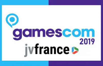 gamescom 2019 | JVFrance sera présent à Cologne pour couvrir l'évènement : contenus à venir et couverture du salon