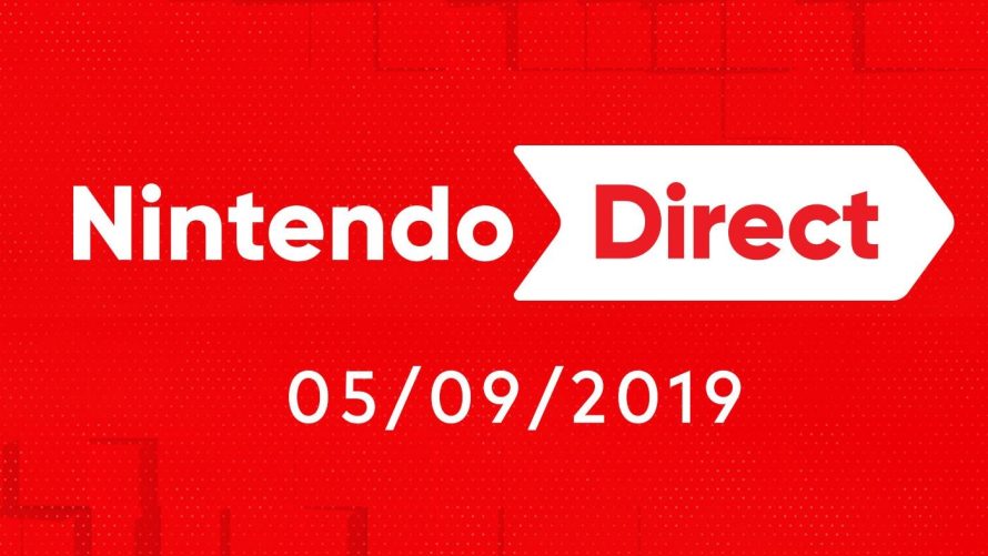 Nintendo Direct (05/09/2019) | Récapitulatif de toutes les annonces sur Nintendo Switch