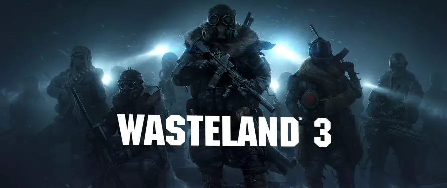X019 | Wasteland 3 trouve sa date de sortie